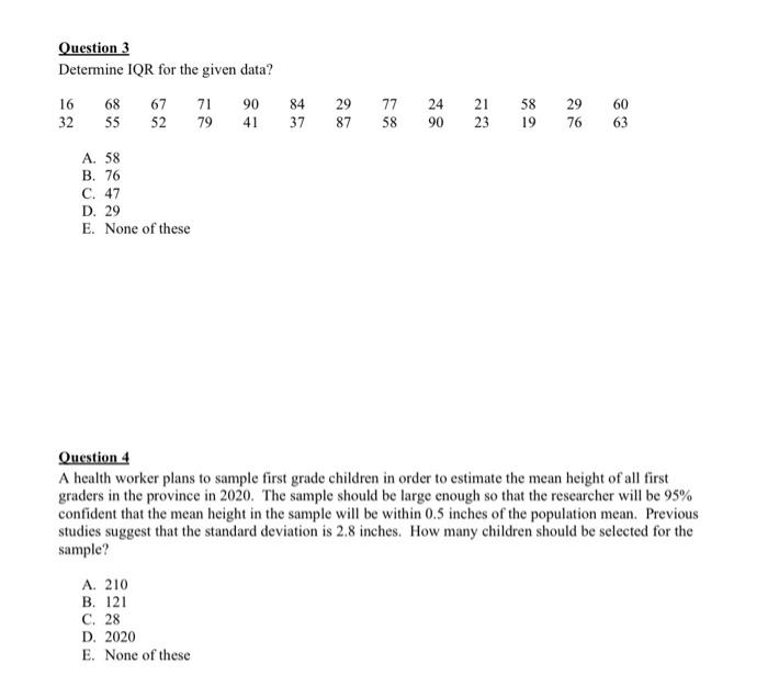 Solved Question 3 Determine IQR for the given data? 68 67 71 | Chegg.com