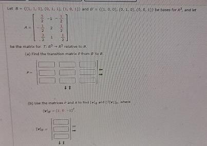 Solved Let B={(1,1,9),{0,1,1},(2,0,1)} ﻿and {{:0,0,1 | Chegg.com