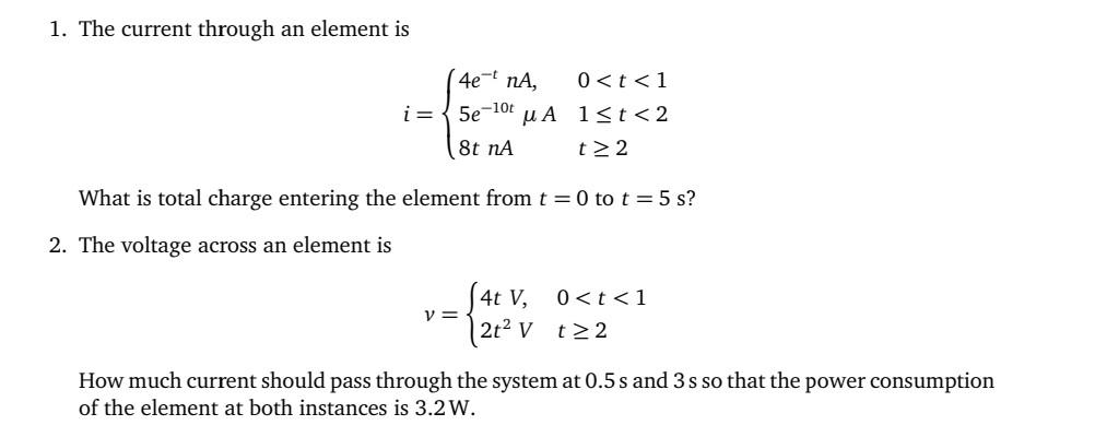 Solved 1. The current through an element is | Chegg.com