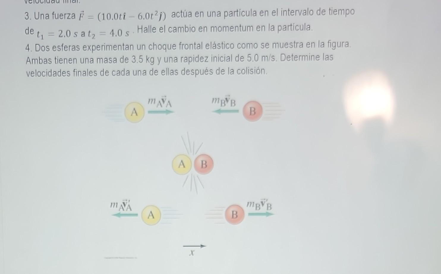 3. Una fuerza \( \vec{F}=\left(10.0 t \hat{i}-6.0 t^{2} \hat{j}\right) \) actúa en una partícula en el intervalo de tiempo de