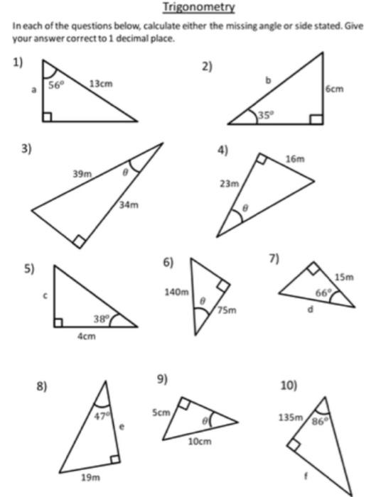 Solved Trigonometry In each of the questions below, | Chegg.com