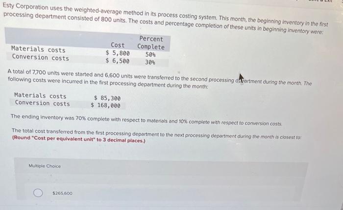 solved-esty-corporation-uses-the-weighted-average-method