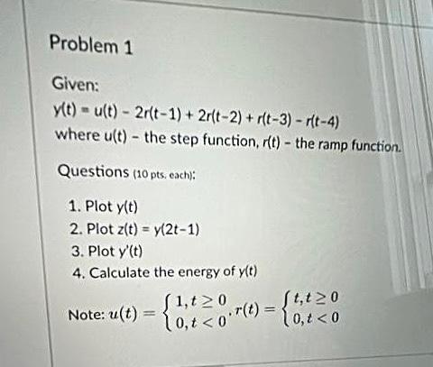 Solved Problem 1 Given: | Chegg.com