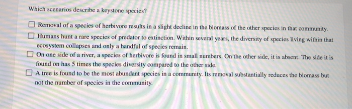 Predicting the Effect of the Removal of a Keystone Species on Biodiversity  Practice, Biology Practice Problems
