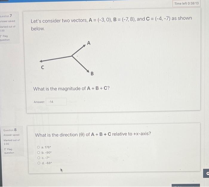 Solved Let's Consider Two Vectors, A=(−3,0),B=(−7,8), And | Chegg.com