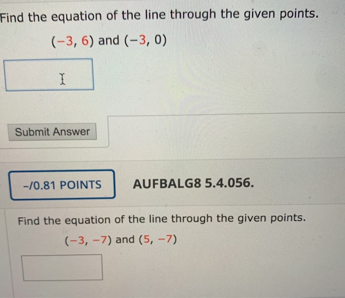 Solved Find the equation of the line through the given | Chegg.com