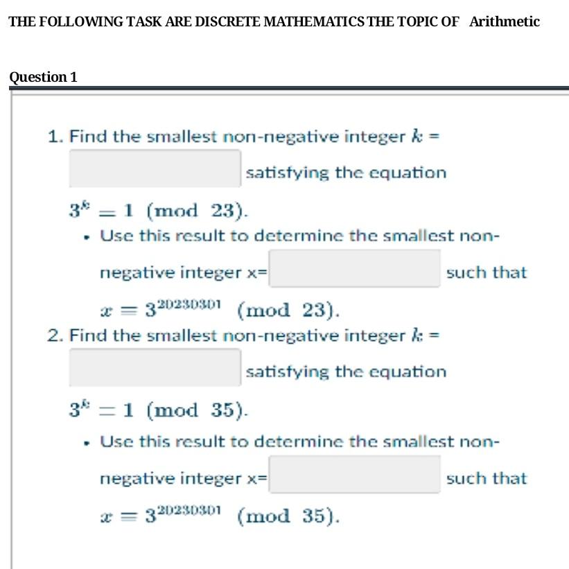 Solved THE FOLLOWING TASK ARE DISCRETE MATHEMATICS THE TOPIC