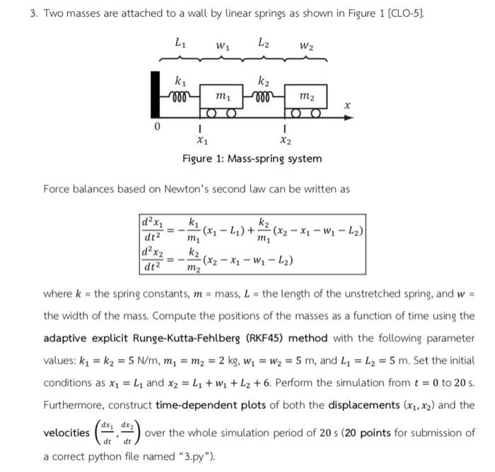 Solved 3. Two masses are attached to a wall by linear | Chegg.com