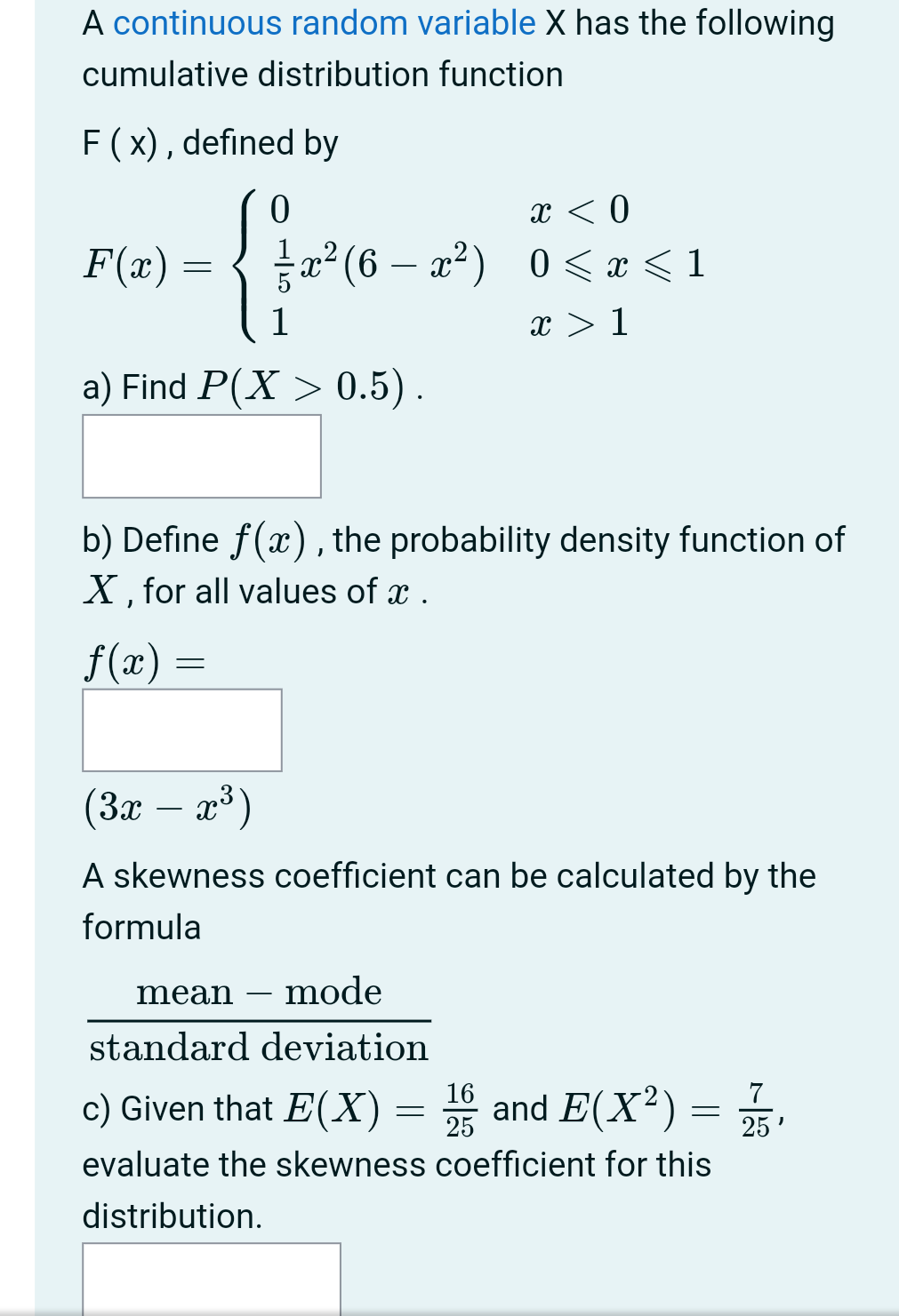 Solved A continuous random variable X has the following | Chegg.com