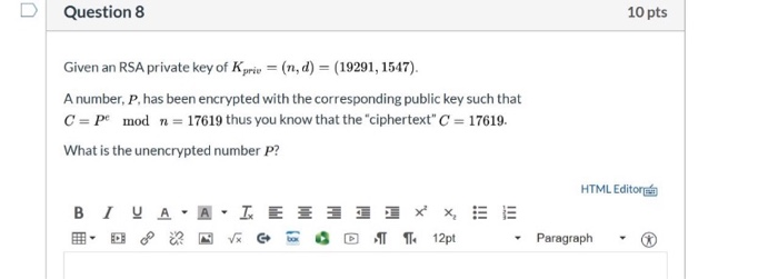 Solved Question 8 10 Pts Given An Rsa Private Key Of Kpri Chegg Com