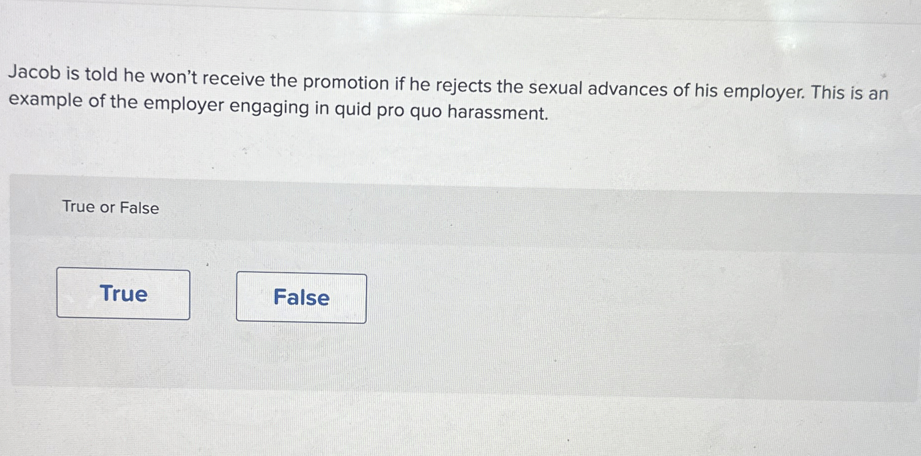 Solved Jacob is told he won't receive the promotion if he | Chegg.com