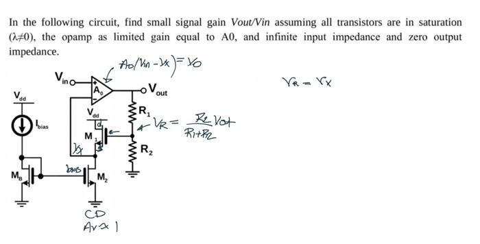 Solved In the following circuit，find small signal gain | Chegg.com