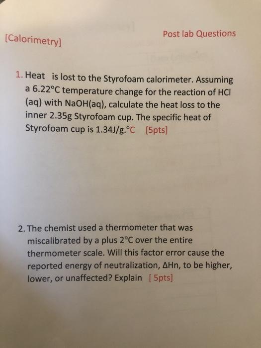 Solved DATA SHEET (Calorimetry] Table 1 Calorimeter