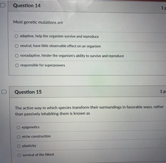 Solved Question 14 17 Most genetic mutations are O adaptive, | Chegg.com