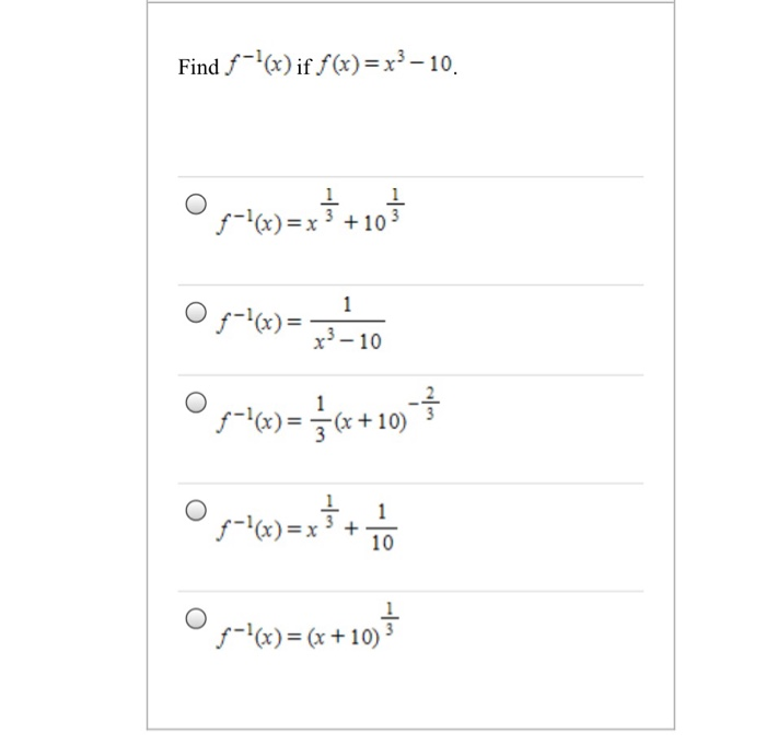 Solved df(x) if f (x) = x3 -10. 1 fx)x3 10 1 x3-10 1 fx)= | Chegg.com
