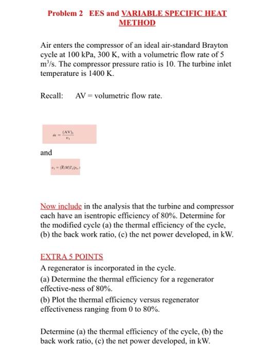 Solved solve this problem on Engineering equation software | Chegg.com