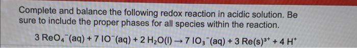 Solved Complete And Balance The Following Redox Reaction In | Chegg.com