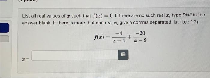 Solved List all real values of x such that f(x)=0. If there | Chegg.com