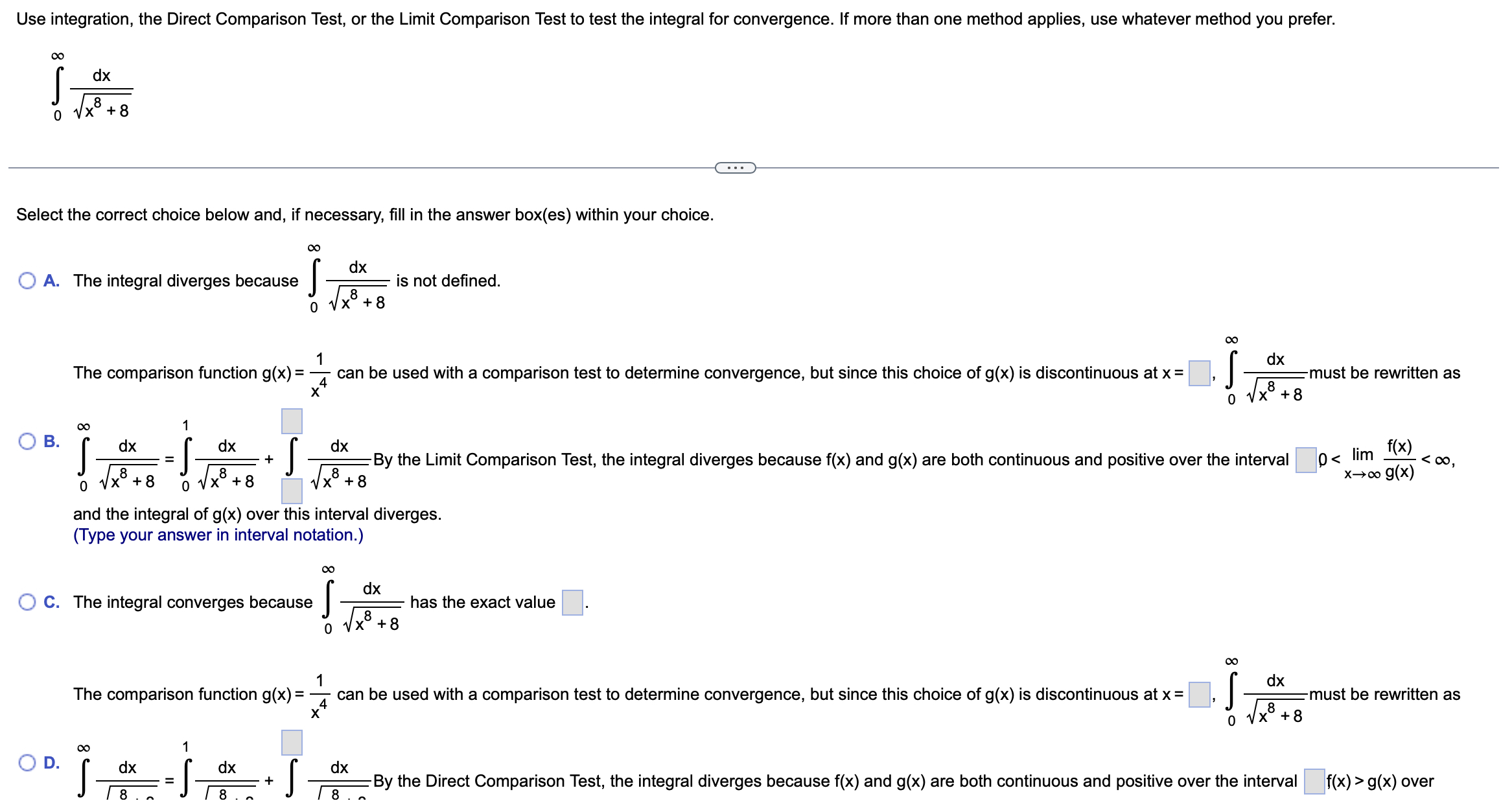 Solved Use integration, the Direct Comparison Test, or the | Chegg.com