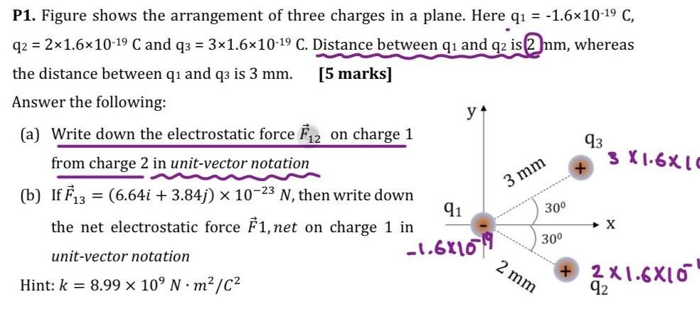 Solved P1. Figure shows the arrangement of three charges in | Chegg.com