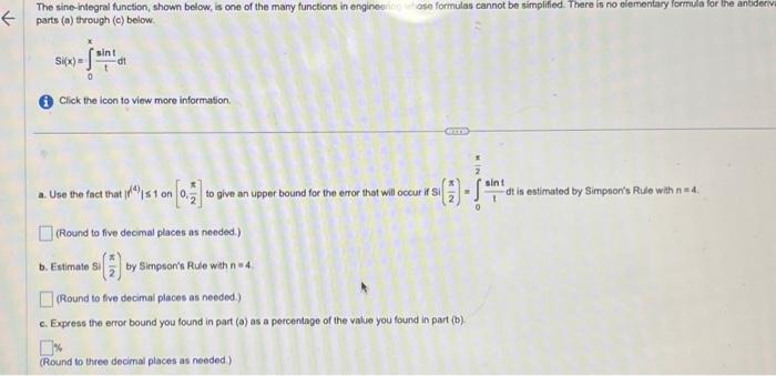 Solved The sine-integral function, shown below, is one of | Chegg.com