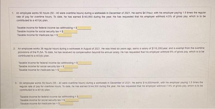 1: An employee works 50 hours (50 - 40 were overtime | Chegg.com