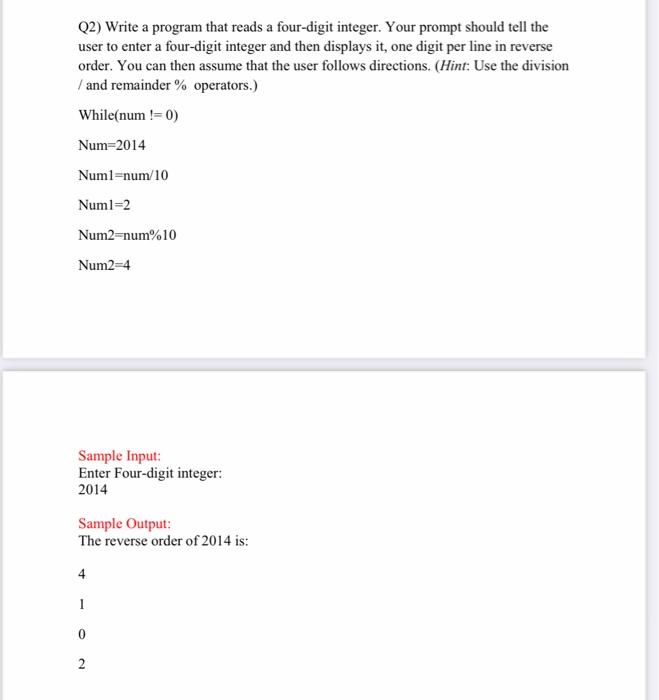 Solved (2) Write A Program That Reads A Four-digit Integer. | Chegg.com