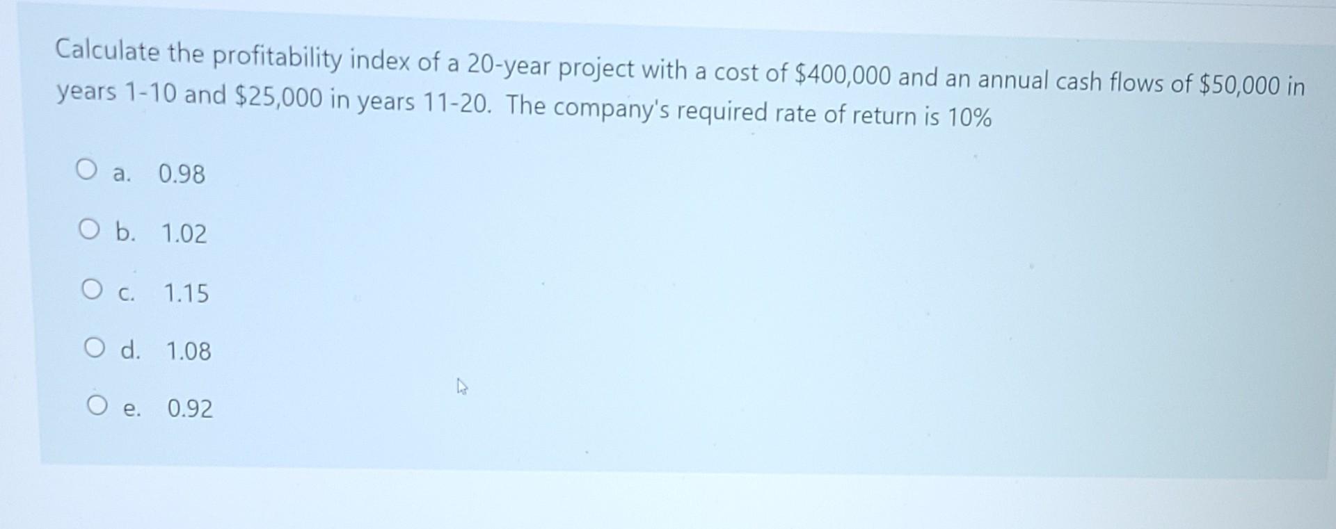 solved-calculate-the-profitability-index-of-a-20-year-chegg