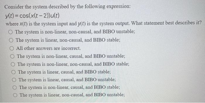 Solved Consider the system described by the following | Chegg.com