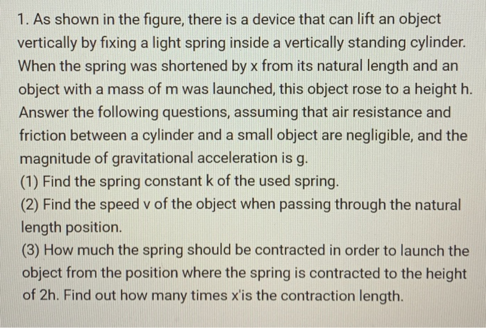Solved 1. As shown in the figure, there is a device that can | Chegg.com
