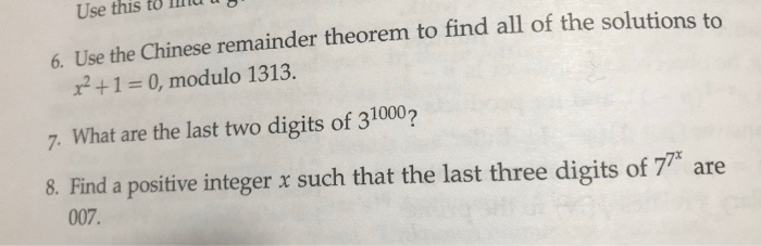 Solved Use u U 6. Use the Chinese remainder theorem to find | Chegg.com