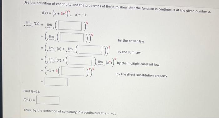 Solved Use the definition of continuity and the properties | Chegg.com
