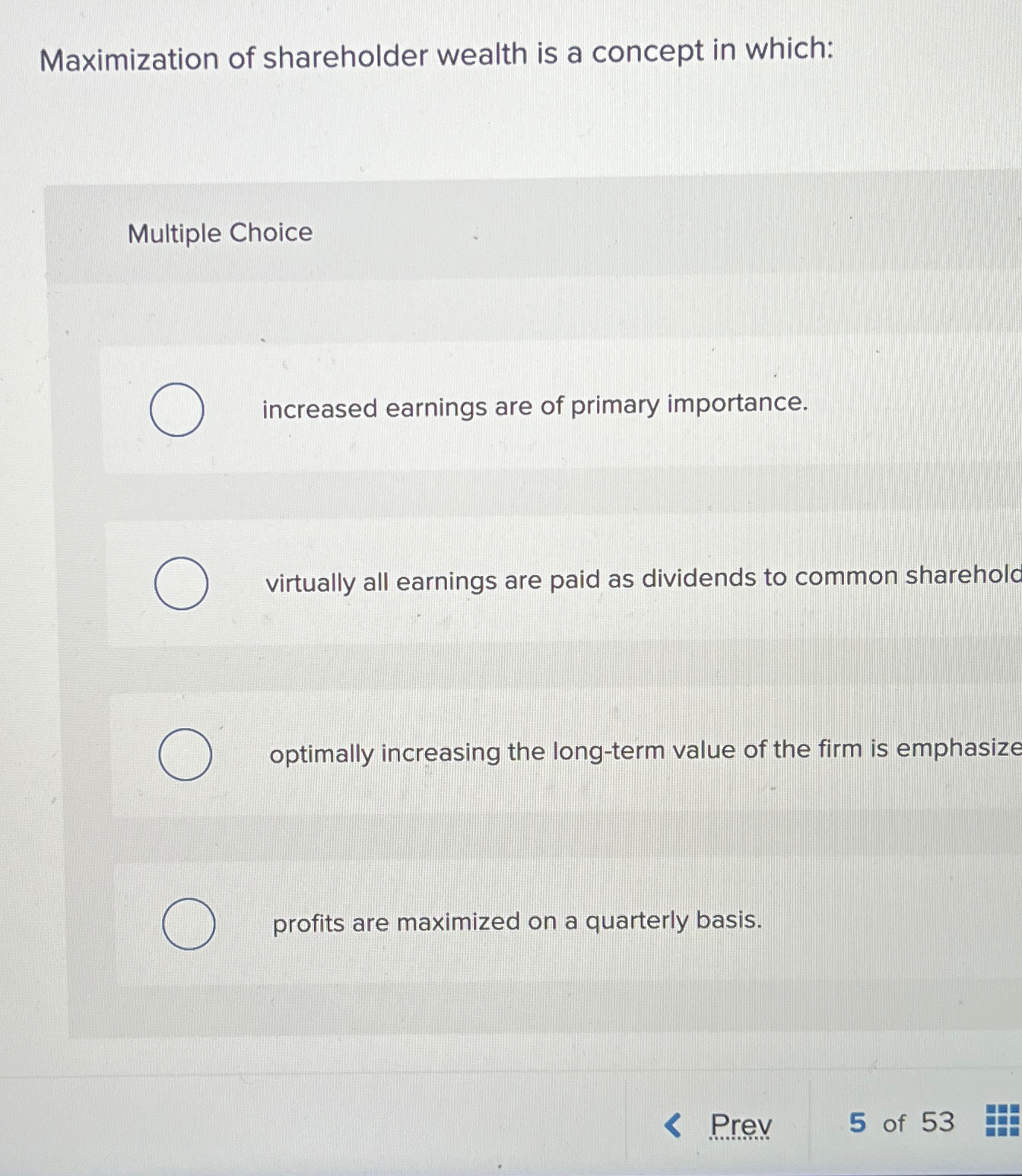 Solved Maximization of shareholder wealth is a concept in | Chegg.com