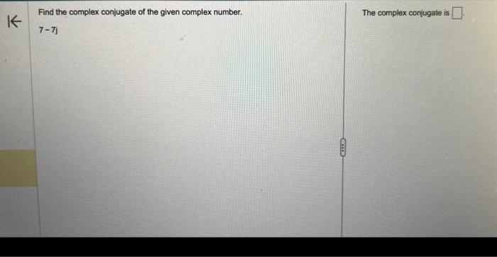 find the conjugate of complex number