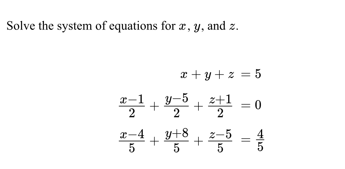 Solved Solve the system of equations for x,y, ﻿and | Chegg.com