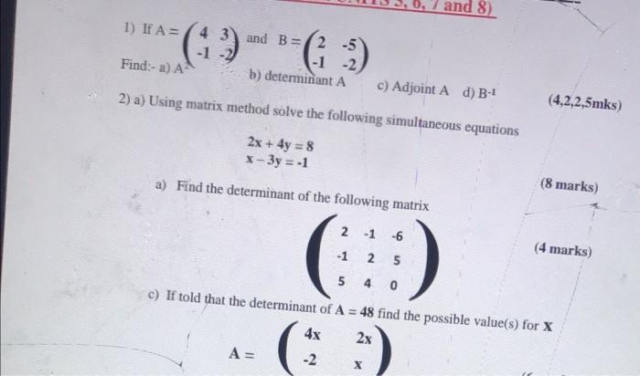 Solved And 8) 1) If A= -1 Find:- A) A 1. (1)-6-9 And B=2-5 | Chegg.com