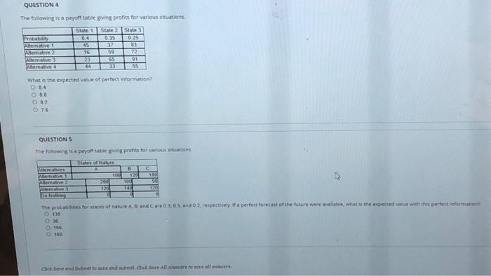 Solved QUESTION 4 The following is a payoff table giving | Chegg.com