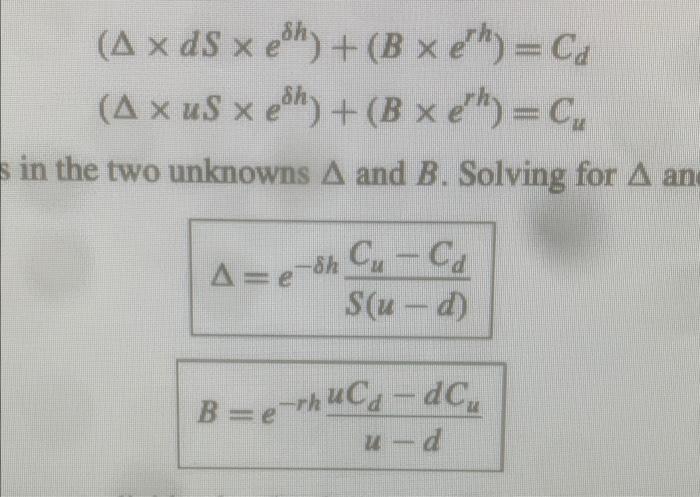 Solved 2 equations and 2 unkowns, show me how to solve for | Chegg.com