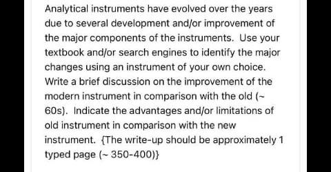 Solved Analytical Instruments Have Evolved Over The Years | Chegg.com