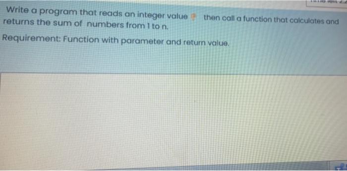 Solved Write a program that reads an integer value then call | Chegg.com