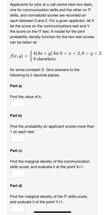 Solved Applicants for jobs at a call centre take two tests, | Chegg.com