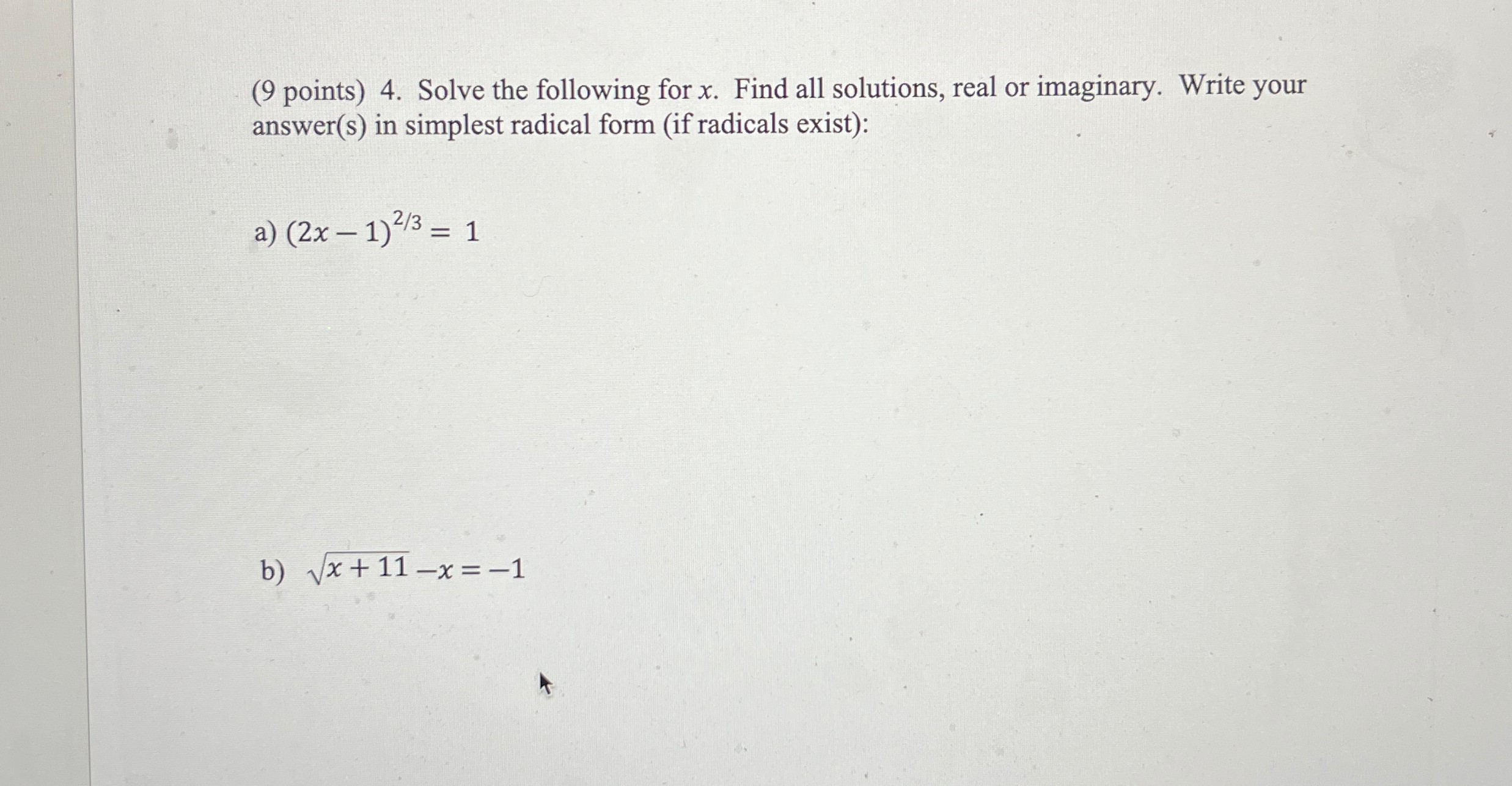 Solved (9 ﻿points) 4. ﻿Solve the following for x. ﻿Find all | Chegg.com