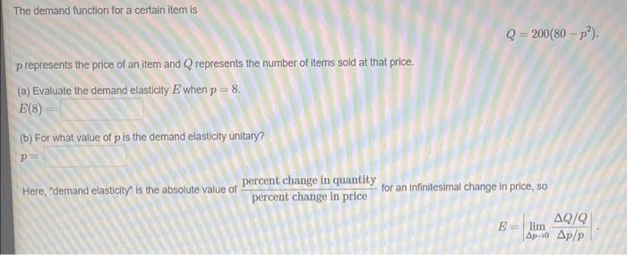 Solved The demand function for a certain item is | Chegg.com