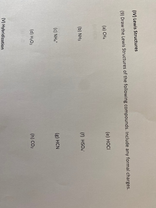 Solved (IV) Lewis Structures (9) Draw The Lewis Structures | Chegg.com