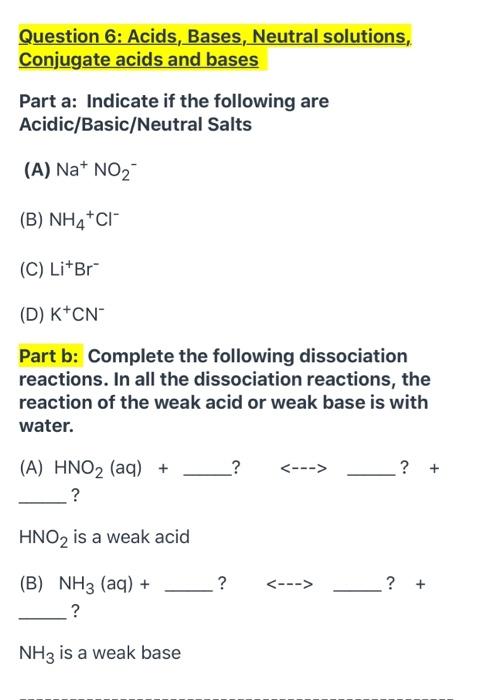 solved-question-6-acids-bases-neutral-solutions-chegg