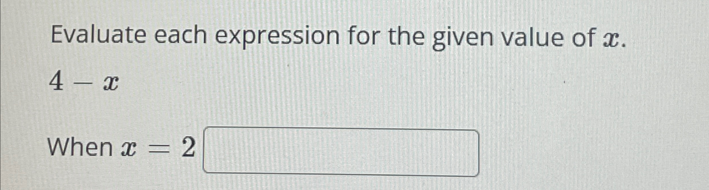 Solved Evaluate each expression for the given value of | Chegg.com