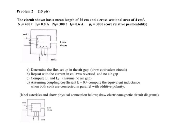 Solved Problem 2 (15 pts) The circuit shown has a mean | Chegg.com