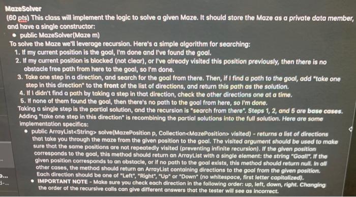 Solved MazeSolver (60 pts) This class will implement the | Chegg.com