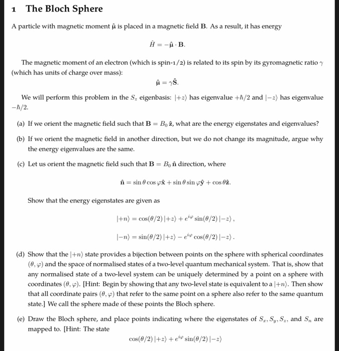 Solved 1 The Bloch Sphere A particle with magnetic moment a | Chegg.com