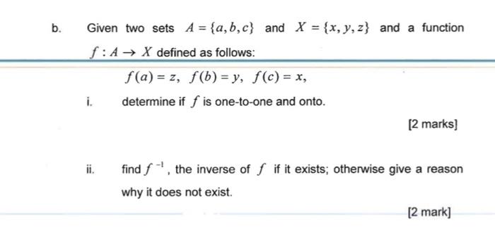 Solved b. Given two sets A={a,b,c} and X={x,y,z} and a | Chegg.com